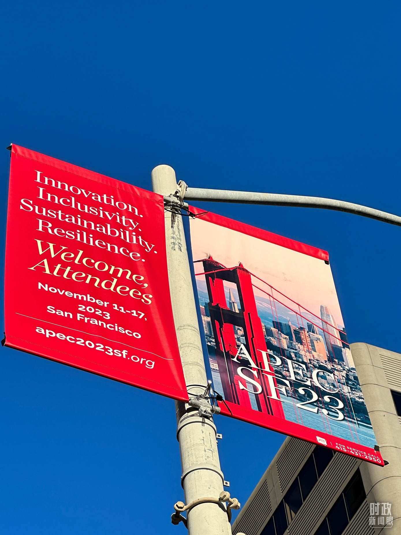 △舊金山街頭，本次APEC會(huì)議宣傳語(yǔ)。（總臺(tái)國(guó)廣記者時(shí)冉拍攝）